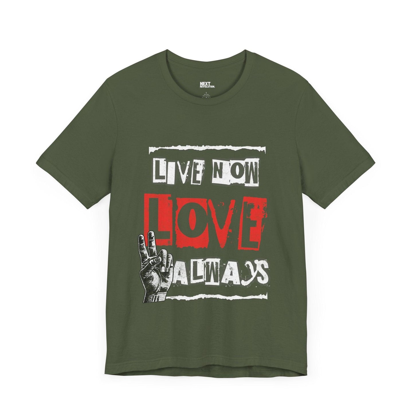 Live Now Love Always Men's Cotton T-Shirt Military Green Front