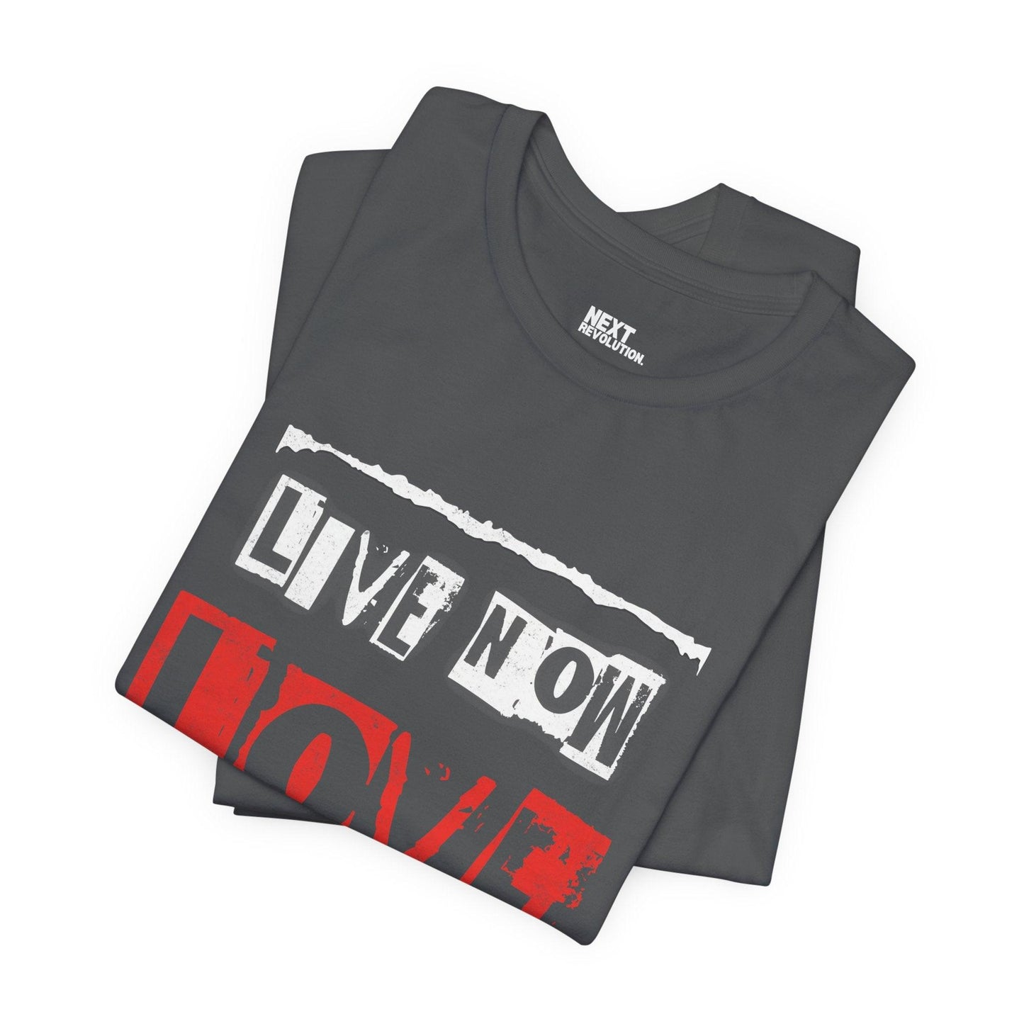 Live Now Love Always Men's Cotton T-Shirt Gray Folded